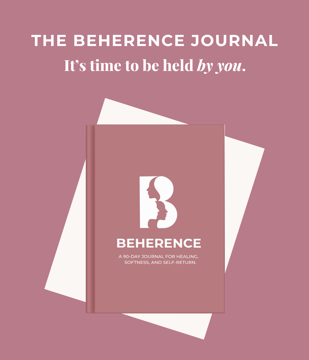 Beherence™: The 90-Day Journey Back to You - Digital